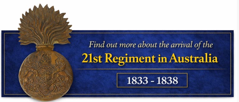 Find out more about the arrival of the 21st Regiment in Australia