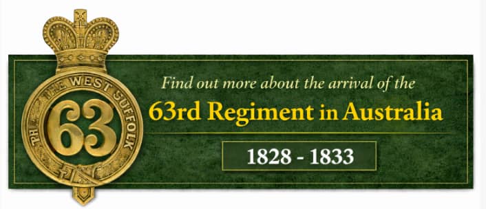 Find out more about the arrival of the 63rd Regiment in Australia